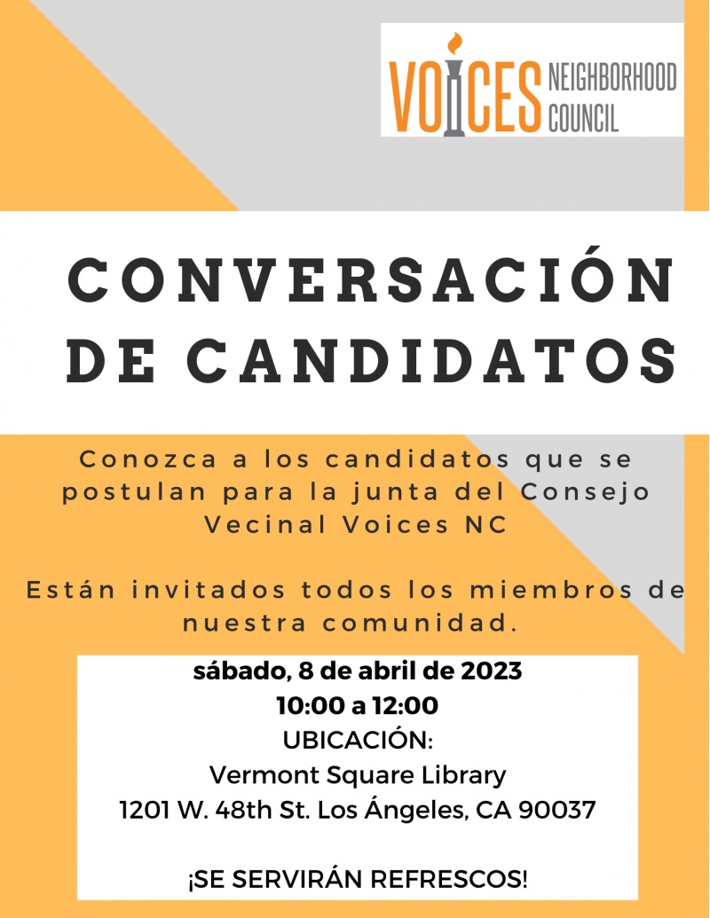 Candidate Forum for Voices Neighborhood Council - Saturday, April 8 at 10AM, Vermont Square Branch Library